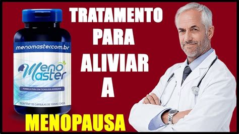 Menomaster tratamento para aliviar a Menopausa Remédio Natural