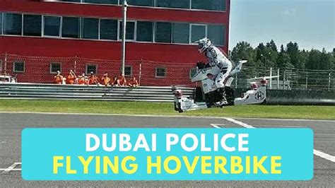 Flying Motorbike For Dubai Police Dubai Police Hoverbike Youtube