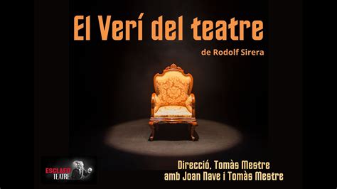 El Verí del Teatre Tràiler Esclafit Teatre YouTube