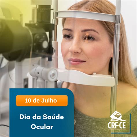 Calendário 10 de julho Dia da Saúde Ocular CRF CE