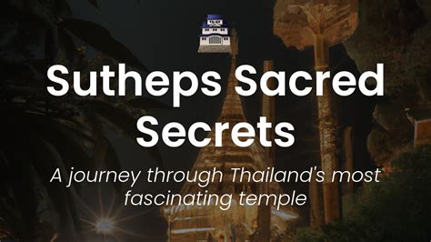 Uncovering the Mysteries of Wat Phra That Doi Suthep