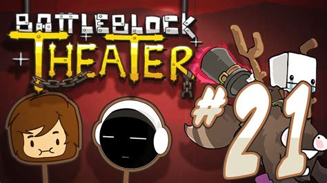 Let S Play Battleblock Theater FUDGE Part 21 YouTube