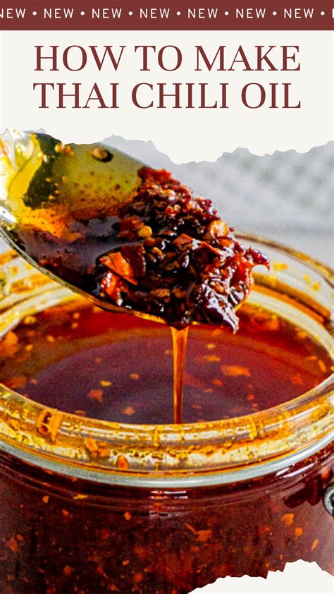 How To Make Thai Chili Oil Easy Homemade Recipe