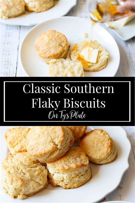 Classic Flaky Southern Biscuits On Ty S Plate