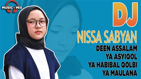 Nissa Sabyan Versi Remix DJ Sholawat Terbaru 2018 YouTube