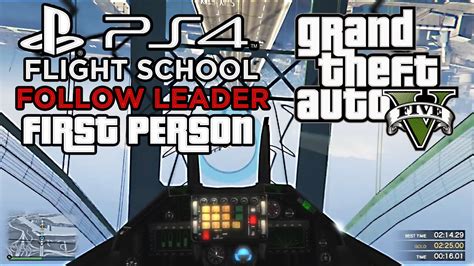 Gta5 Ps4 Sa Flight School Follow Leader First Person Gtao Gameplay