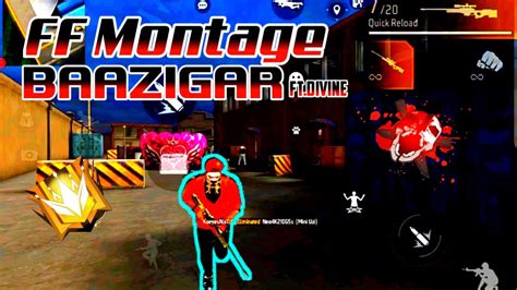 Baazigar Ft Divine Free Fire Montage By Gw Venom 99 Free Fire Baazigar