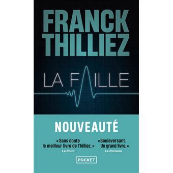 La Faille Poche Franck Thilliez Achat Livre Fnac