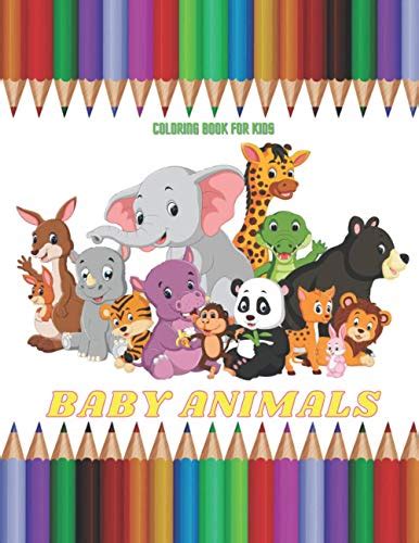 BABY ANIMALS - Coloring Book For Kids by Anna Shenton | Goodreads