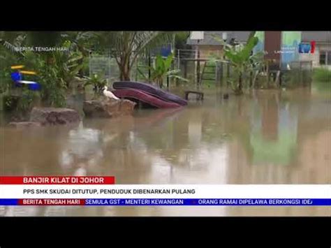 3 SEPT 2021 BERITA TGH HARI BANJIR KILAT DI JOHOR YouTube