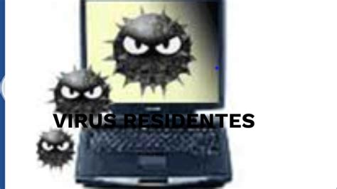 VIRUS RESIDENTES By Brayan Rivas On Prezi