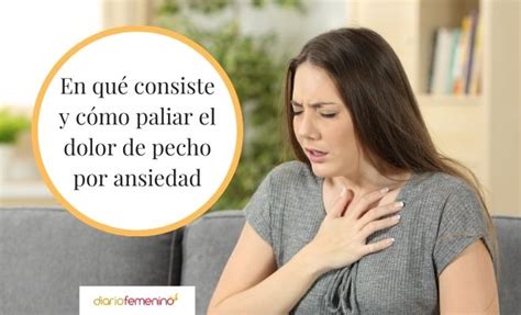 Dolor En El Pecho Por Ansiedad No Tengas Miedo