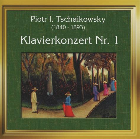 Tschaikowski Klav Konz 1 Tchaikovsky P I Amazon De Musik