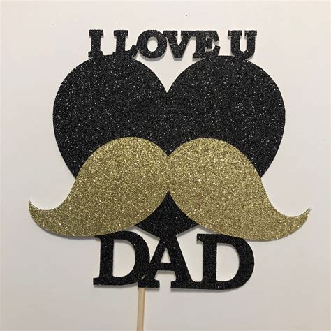 I Love U Dad Cake Topper Or Centerpiece Fathers Day Cake Etsy