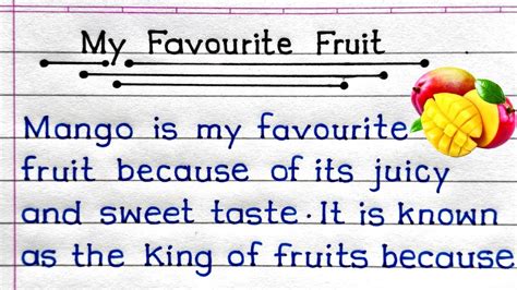 Essay On My Favourite Fruit In English My Favourite Fruit Essay