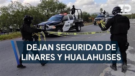 Fuerza Civil deja control de seguridad pública de Linares y Hualahuises