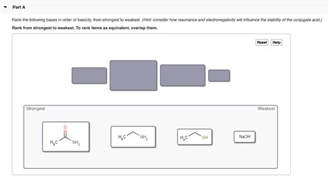 Solved Part A Rank The Following Bases In Order Of Basicity