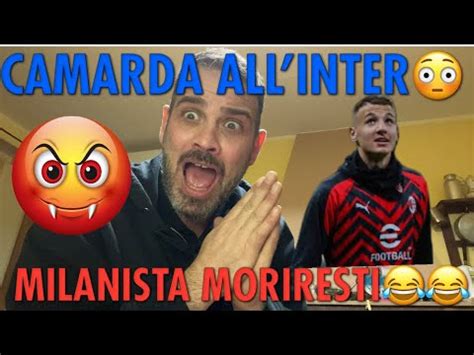 CAMARDA INTER MILANISTI SE OFFRITE LE NOCCIOLINE BEPPE VI INCULA