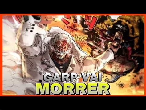 One Piece A Morte De Garp Garp Vs Barba Negra Youtube