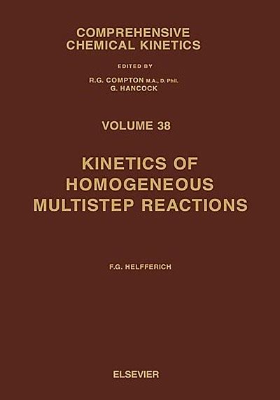 Kinetics of homogeneous multistep reactions | WorldCat.org