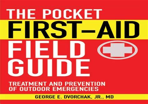 Ppt Pdf Read ⚡ The Pocket First Aid Field Guide Treatment And Pre