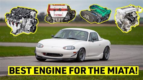 Best Engines To Swap Into A Miata