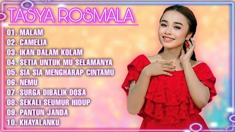 MALAM CAMELIA TASYA ROSMALA TERBARU TERPOPULER FULL ALBUM ADELLA