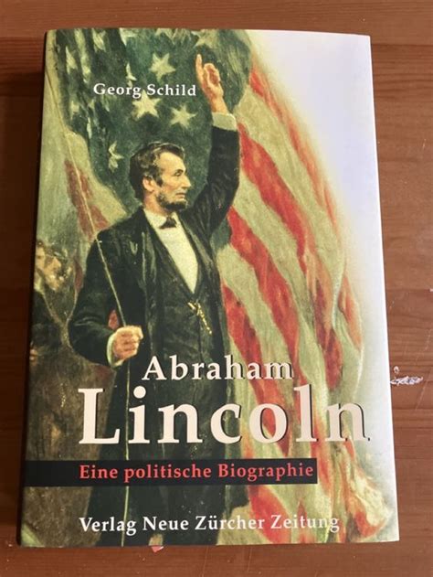 Abraham Lincoln Eine Politische Biografie Kaufen Auf Ricardo