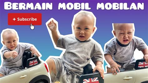 Bermain Mainan Mobil Mobilan Aki Bayi Bermain Mobil Dailyvlog