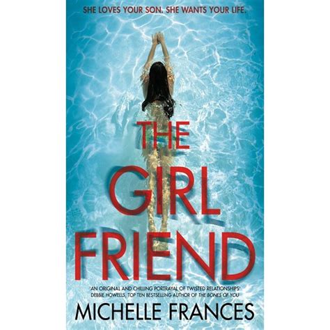 The Girlfriend The Most Gripping Debut Psychological Thriller Of The