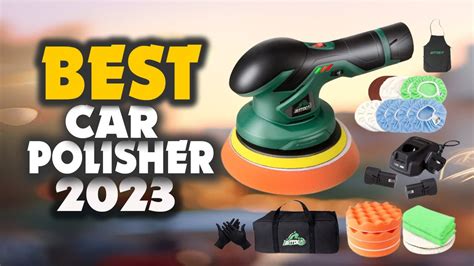 Best Cordless Car Polishers In Must Watch Before Buying Youtube