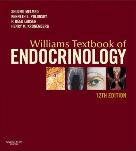 Williams Textbook Of Endocrinology Ebook