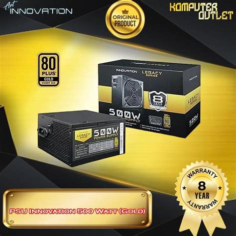 Jual Power Supply Innovation Legacy Series 500 Watt 80 Gold Shopee