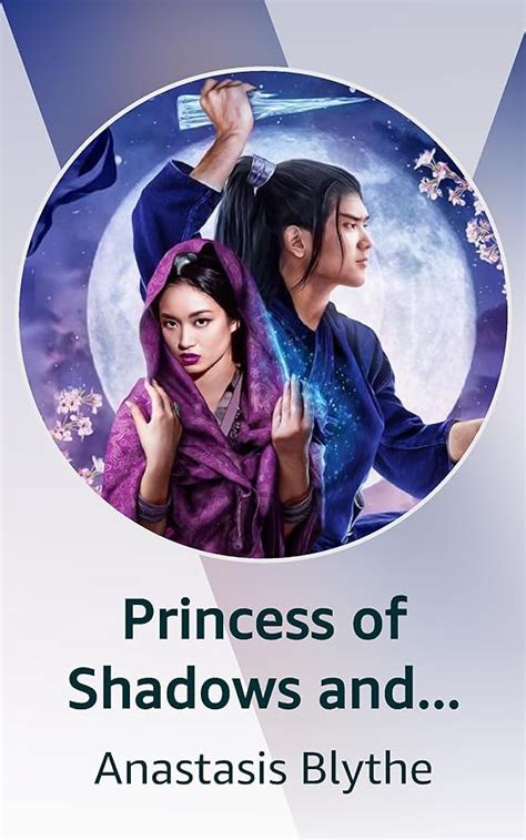 Princess Of Shadows And Starlight The Zheninghai Chronicles Kindle