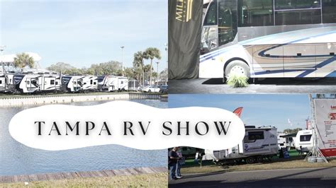 Tampa Rv Show Exploring The Best Rvs Youtube