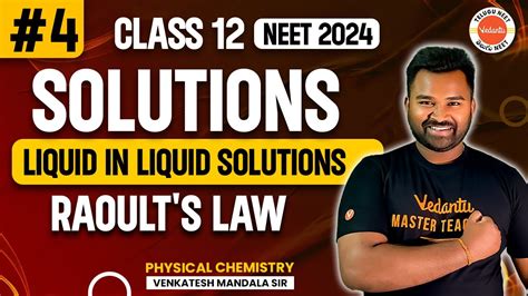 Solutions Class 12 Chemistry Chapter 2 Liquid In Liquid Solutions