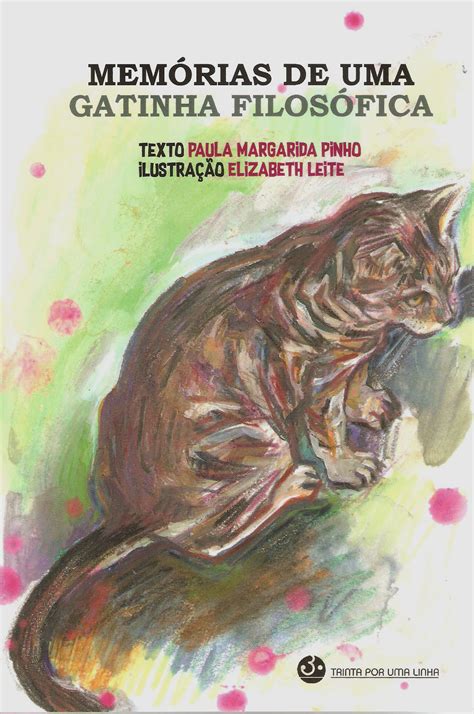 Memórias de uma Gatinha Filosófica by Paula Margarida Pinho Goodreads