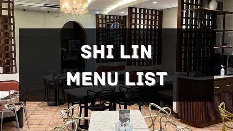 Shi Lin Menu Prices Philippines Updated All About Philippines Menu