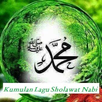 Download Kumpulan Sholawat Nabi | Tempat Lagu Full Album Lengkap