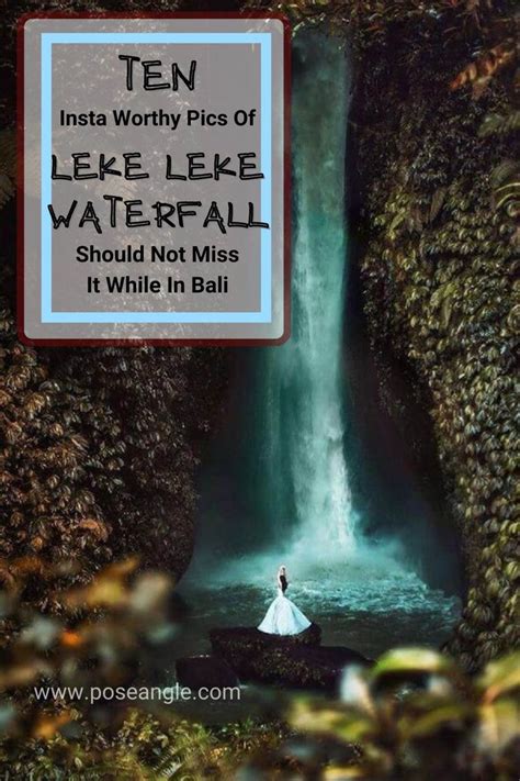 Leke Leke Waterfall Bali Bali Bali Beaches Bali Guide