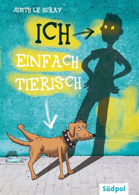 Ich Einfach Tierisch Ebook Judith Le Huray