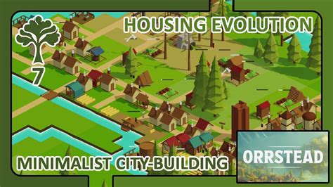 Orrstead Gameplay Day Housing Evolution Minimalist City Building