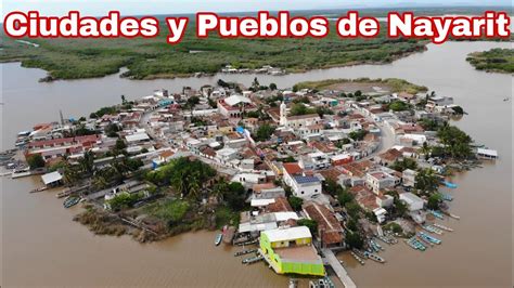 Los 20 Municipios De NAYARIT Ciudades Y Pueblos De Nayarit Xalisco