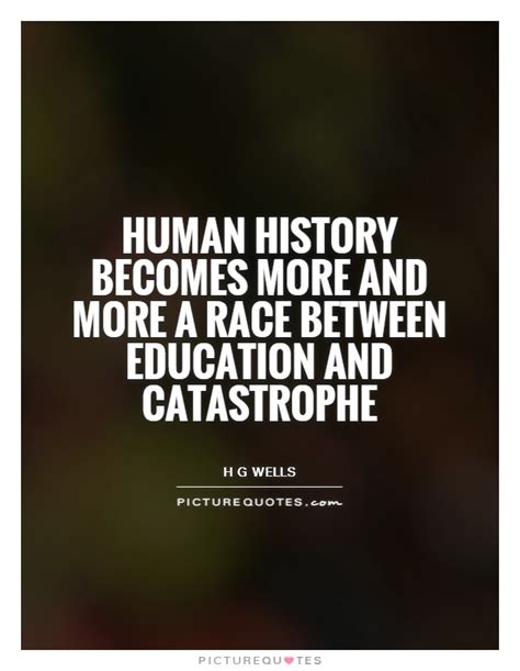 Human History Quotes. QuotesGram