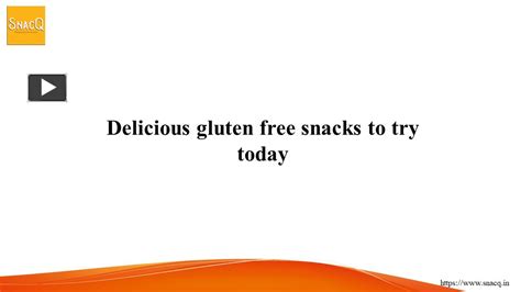 Ppt Delicious Gluten Free Snacks To Try Today Powerpoint Presentation