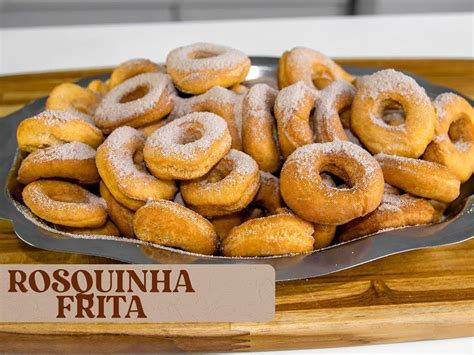 Rosquinha Caseira Frita Igual De Padaria Archives Receita De Mestre