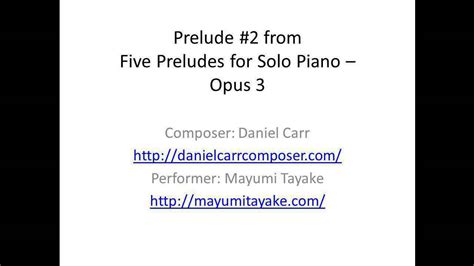 Prelude From Five Preludes For Solo Piano Opus Daniel Carr