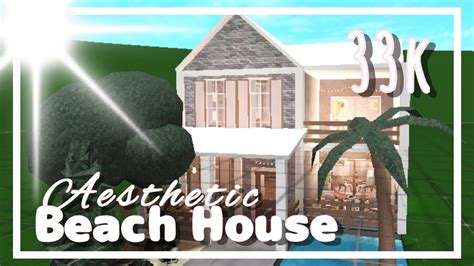 Roblox Bloxburg No Advanced Placing Aesthetic Beach House 33k Strxwberrytxa Youtube