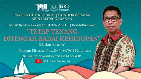 IBADAH HUT KE 108 GKJ GONDOKUSUMAN YOGYAKARTA 23 NOVEMBER 2021 18 00