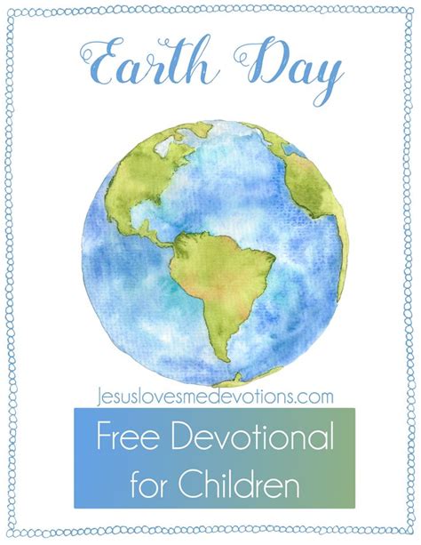 Earth Day Devotions For Children Jesus Loves Me Devotions Devotions